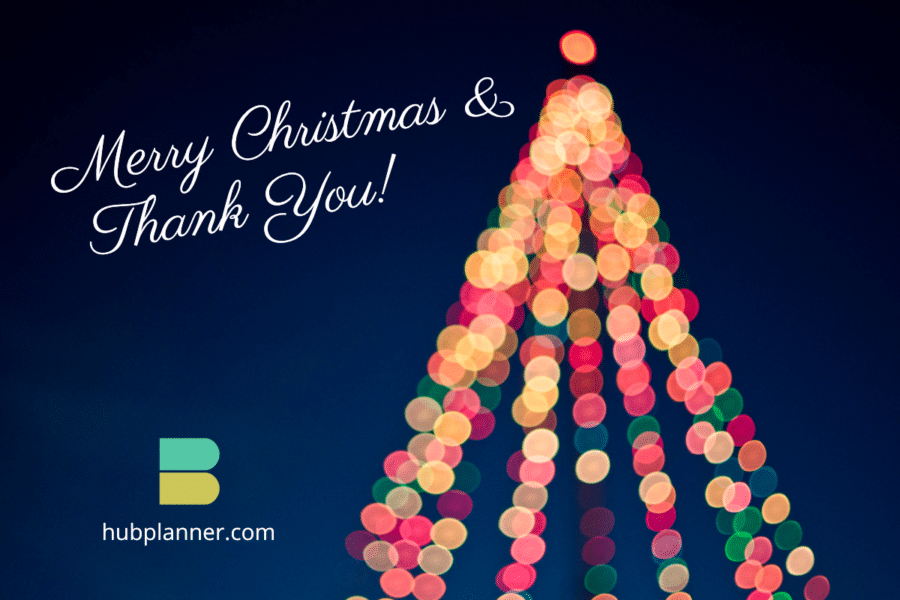 Merry Christmas & Thank You from Hub Planner